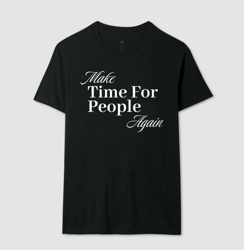 Make Time For People Again - Make Again